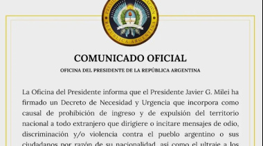 Milei firmó un DNU que permite expulsar a extranjeros que "expresen mensajes de odio" contra la Argentina